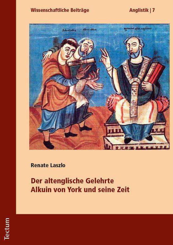 Cover for Laszlo · Der altenglische Gelehrte Alkuin (Book) (2018)