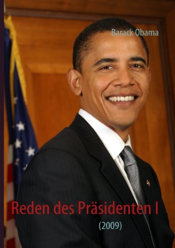 Cover for Barack Obama · Reden Des Präsidenten I (Taschenbuch) [German edition] (2010)