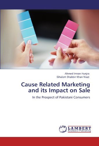Cover for Ghulam Shabbir Khan Niazi · Cause Related Marketing and Its Impact on Sale: in the Prospect of Pakistani Consumers (Taschenbuch) (2011)