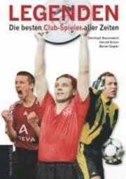 Cover for Christoph Bausenwein · Legenden (Hardcover Book) (2010)