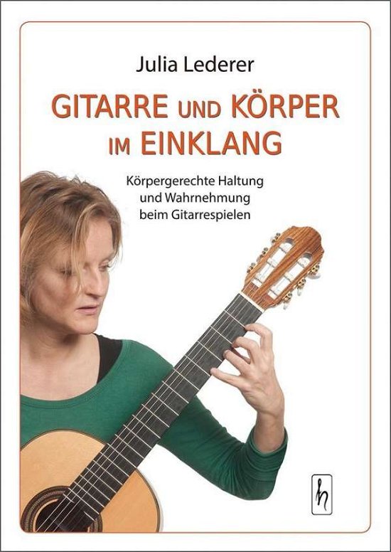 Cover for Lederer · Gitarre und Körper im Einklang (Buch)
