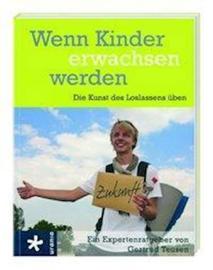 Cover for Teusen · Wenn Kinder erwachsen werden (Bog)