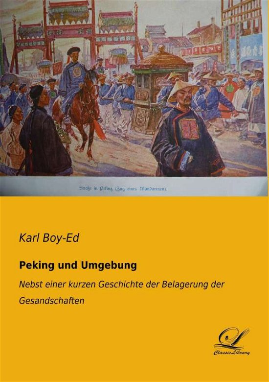 Cover for Boy-Ed · Peking und Umgebung (Book)