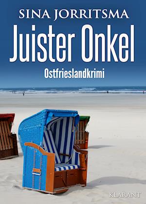 Cover for Sina Jorritsma · Juister Onkel. Ostfrieslandkrimi (Bok) (2023)