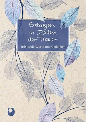 Cover for Geborgen in Zeiten der Trauer (Book) (2024)