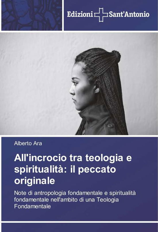 Cover for Ara · All'incrocio tra teologia e spiritu (Book)