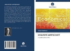 Cover for Rowland · Exquisite Wirtschaft (Bok)