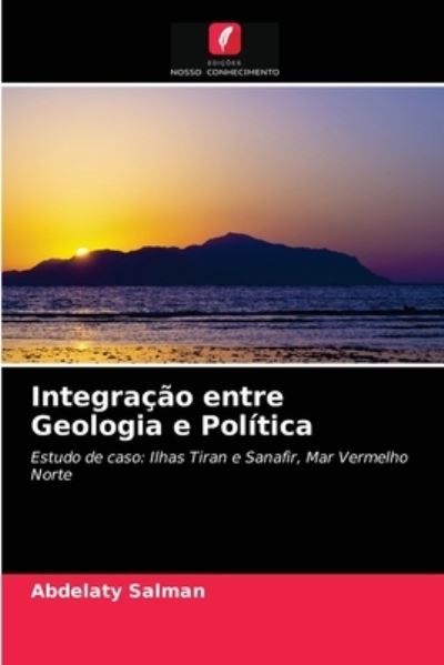 Cover for Salman · Integração entre Geologia e Polí (N/A) (2021)