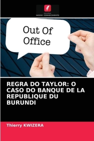 Cover for Thierry Kwizera · Regra Do Taylor (Paperback Book) (2021)