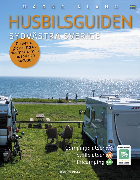Cover for Magne Klann · Husbilsguiden: Sydvästra Sverige (Spiralbog) (2024)