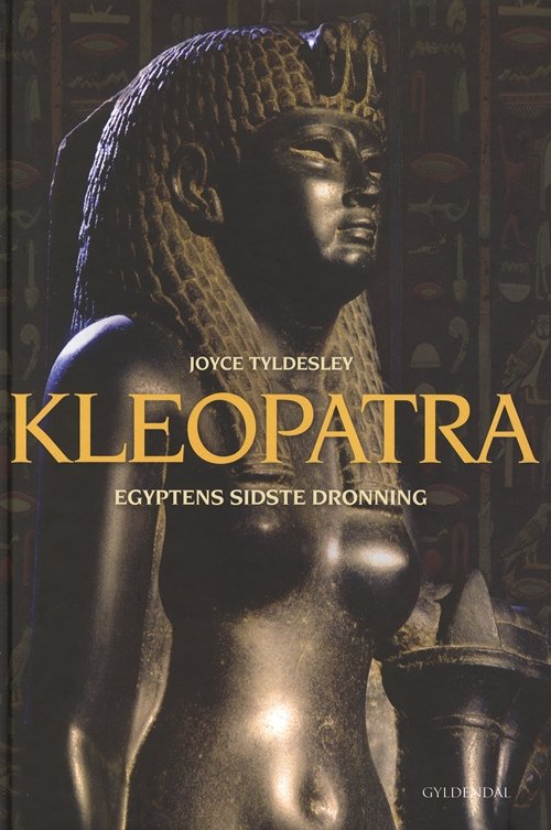 Cover for Joyce Tyldesley · Kleopatra (Gebundesens Buch) [1. Ausgabe] (2009)