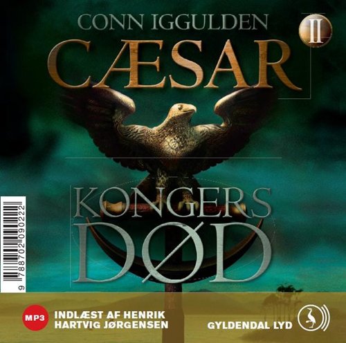 Cover for Conn Iggulden · Cæsar - Kongers død (Audiobook (MP3)) [1. Painos] [MP3-CD] (2010)