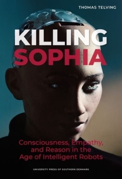 Cover for Thomas Telving · Killing Sophia (Paperback Book) [1st edition] (2022)