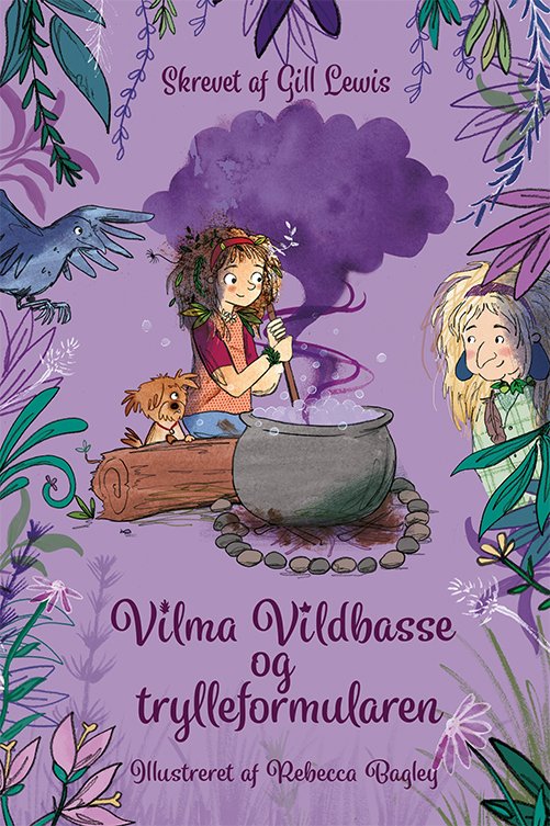Cover for Gill Lewis · Vilma Vildbasse: Vilma Vildbasse og trylleformularen (4) (Hardcover Book) [1st edition] (2022)