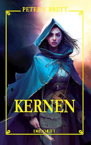 Cover for Peter V. Brett · Dæmoncyklussen: Kernen (Hardcover bog) [1. udgave] (2023)