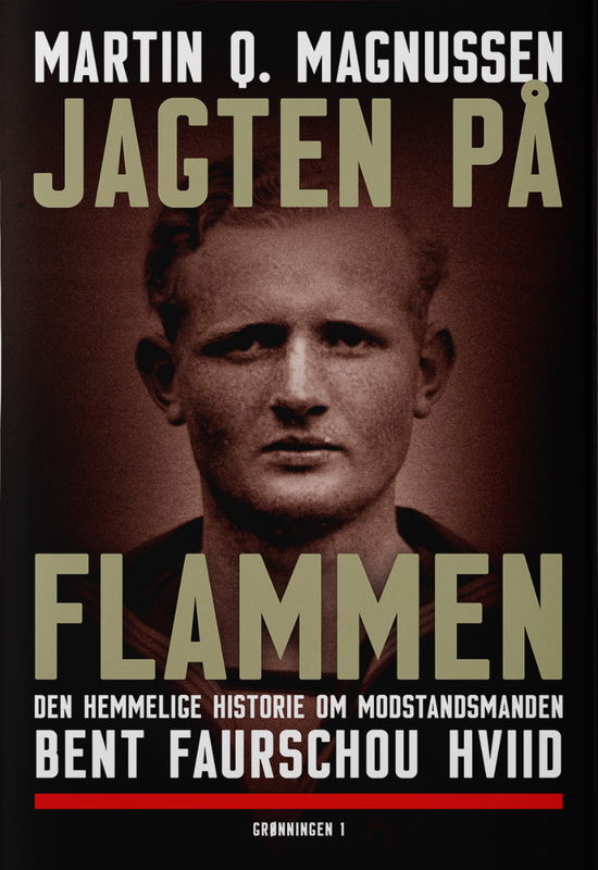 Martin Q. Magnussen · Jagten på Flammen (Bound Book) [1st edition] (2024)