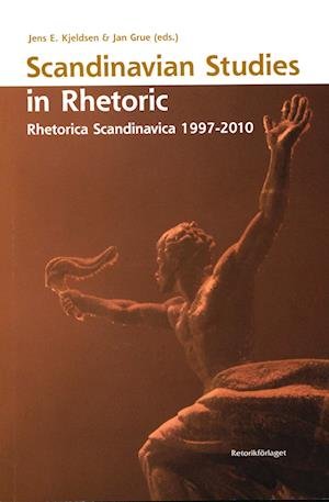 Cover for Jens E. Kjeldsen &amp; Jan Grue · Scandinavian Studies in Rhetoric. (Sewn Spine Book) [1. wydanie] (2022)
