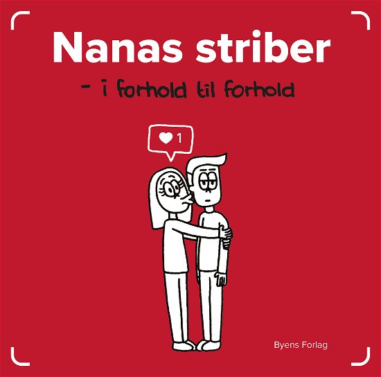 Nanas striber - Nana Low - Bøger - Byens Forlag - 9788794141222 - 16. april 2021