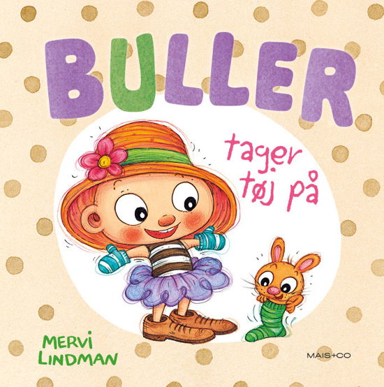 Cover for Mervi Lindman · Buller: Buller tager tøj på (Innbunden bok) [1. utgave] (2024)