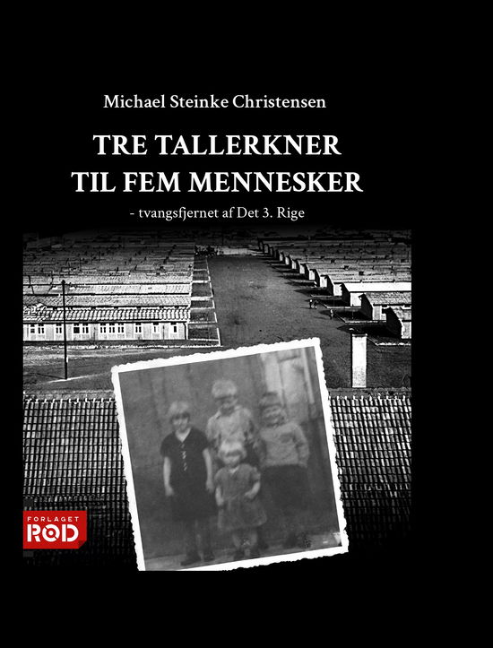 Cover for Michael Steinke Christensen · Tre tallerkner til fem mennesker (Paperback Book) [0.900 edition] (2024)