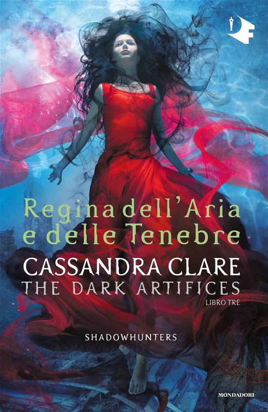 Regina Dell'aria E Delle Tenebre. Dark Artifices. Shadowhunters - Cassandra Clare - Livres -  - 9788804734222 - 