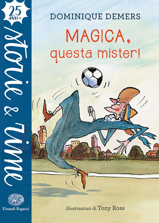 Cover for Dominique Demers · Magica, Questa Mister! Ediz. A Colori (Bok)