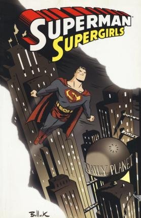 Cover for Superman · Kelly Joe Ferry Pasqual - Supergirls. Superman (DVD)