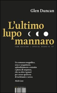 Cover for Glen Duncan · L' Ultimo Lupo Mannaro (Buch)