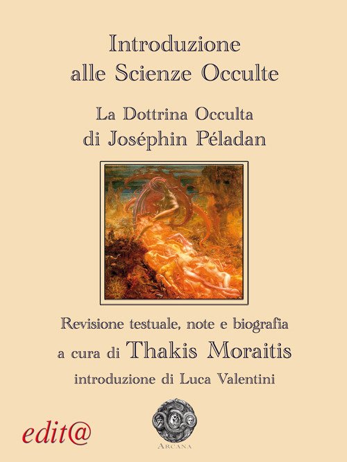 Cover for Joséphin Péladan · Introduzione Alle Scienze Occulte. La Dottrina Occulta (Book)
