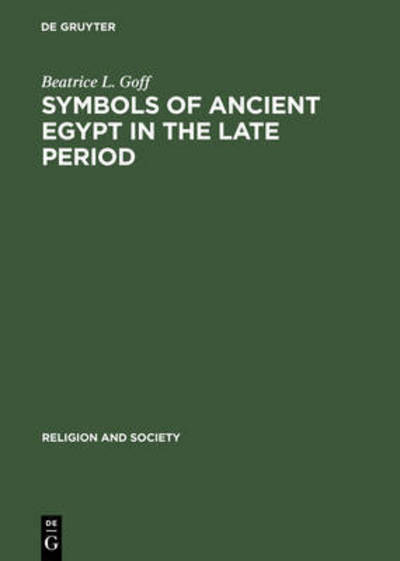 Cover for Goff · Symbols of Ancient Egypt in the La (Book) (1980)
