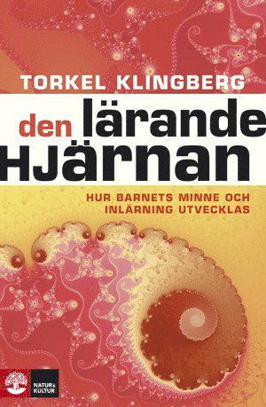 Cover for Torkel Klingberg · Den lärande hjärnan (Hardcover Book) (2011)