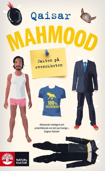 Cover for Qaisar Mahmood · Jakten på svenskheten (ePUB) (2014)