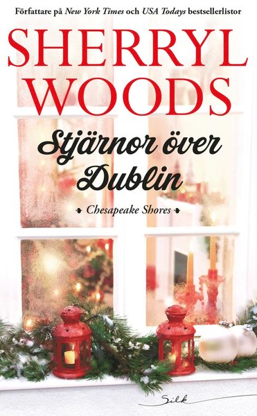 Cover for Sherryl Woods · Silk: Stjärnor över Dublin (Buch) (2018)