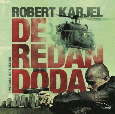 Cover for Robert Karjel · De redan döda (MP3-CD) (2010)