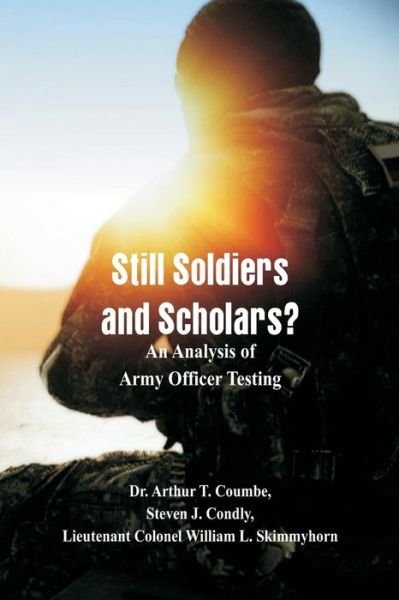 Cover for Coumbe · Still Soldiers and Scholars? (Pocketbok) (2018)