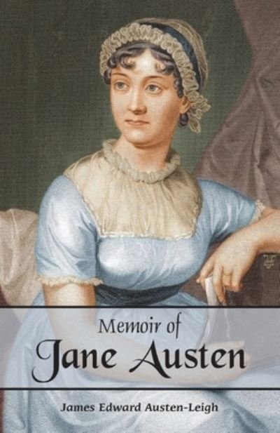 Cover for James Austen-Leigh Edward · Memoir of Jane Austen (Paperback Book) (2021)