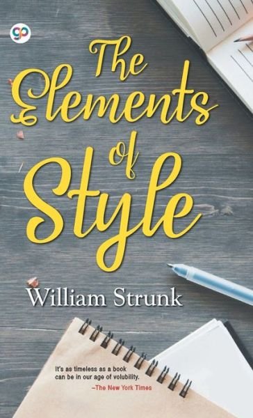 Cover for William Strunk · The Elements of Style (Hardcover Book) (2019)