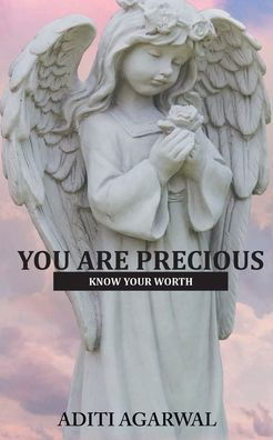 Cover for Aditi Agarwal · You Are Precious (Pocketbok) (2020)