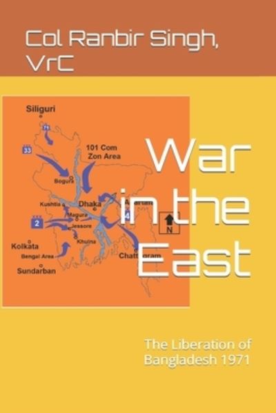 Cover for Ranbir Singh Vrc · War in the East (Paperback Book) (2021)