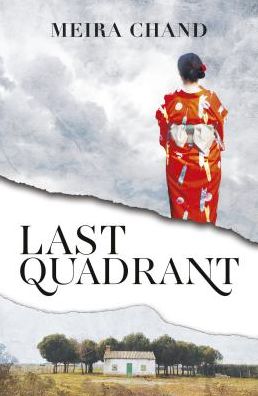 Cover for Meira Chand · Last Quadrant (Paperback Book) (2018)