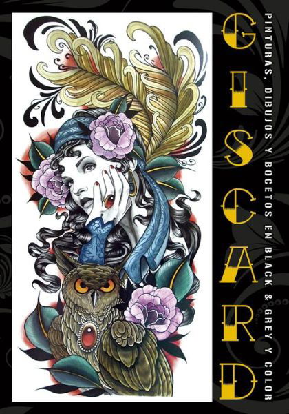 Giscard - Giscard - Bøger - Revista Arte Tattoo - 9789873762222 - 2015