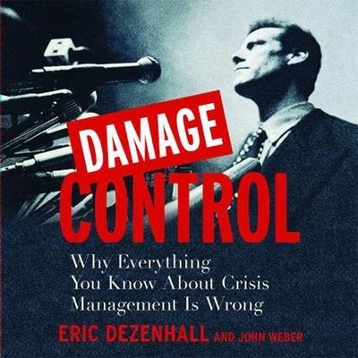 Damage Control - Eric Dezenhall - Musiikki - Gildan Media Corporation - 9798200609222 - maanantai 1. kesäkuuta 2015