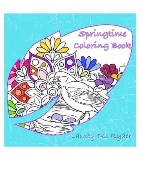 Cover for Lainey Dex Ryder · SpringTime Coloring Book (Paperback Bog) (2024)