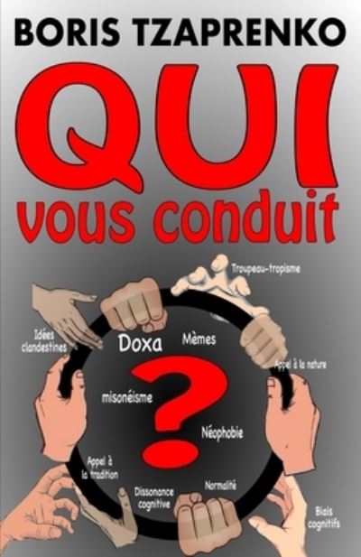 Cover for Boris Tzaprenko · Qui vous conduit ? (Pocketbok) (2021)