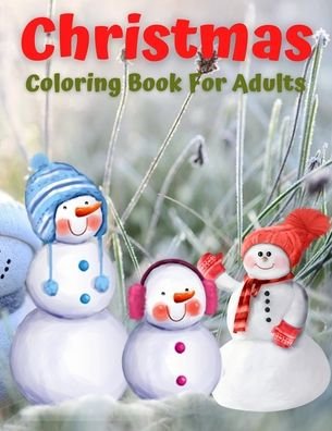 Christmas Coloring Book For Adults - Trendy Coloring - Książki - Independently Published - 9798566530222 - 17 listopada 2020