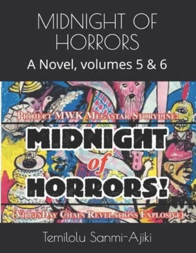 Cover for Temilolu Sanmi-Ajiki · Midnight of Horrors (Paperback Book) (2020)