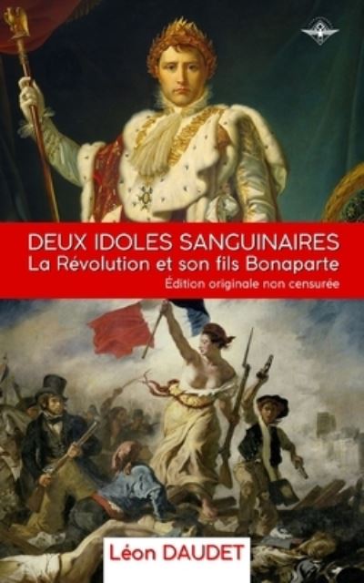 Cover for Leon Daudet · Deux idoles sanguinaires (Paperback Book) (2020)