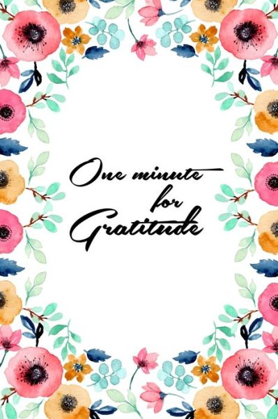 Cover for Kathy Brown · One minute for Gratitude (Paperback Book) (2020)