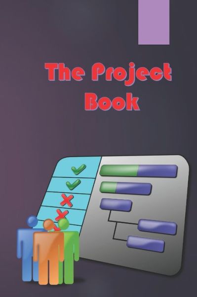 The Project Book - Dark Horse - Kirjat - Independently Published - 9798627543222 - keskiviikko 18. maaliskuuta 2020