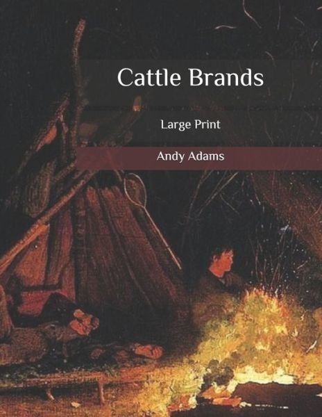 Cover for Andy Adams · Cattle Brands (Paperback Book) (2020)